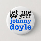 Johnny Doyle Button (Vorderseite)