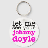 Johnny Doyle Pink Schlüsselanhänger (Vorderseite)