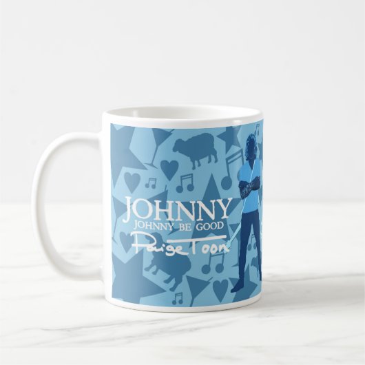 Johnny - "Johnny Be Good"-Quotes-Tasse Kaffeetasse (Links)