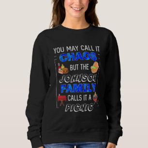 Johnson Family Picnic Cookout Party Ansammlung Mat Sweatshirt