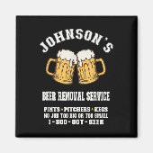 Johnsons Beer Removal Service Funny Beer Lover Bee Magnet (Vorne)