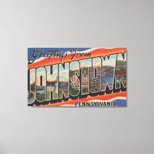 Johnstown, Pennsylvania - große Buchstabe-Szenen  Leinwanddruck