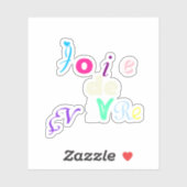Joie de vivre Custom-Cut Vinyl Sticker (Blatt)