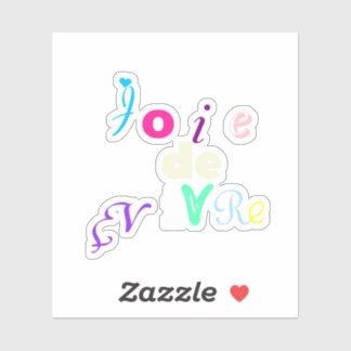 Joie de vivre Custom-Cut Vinyl Sticker