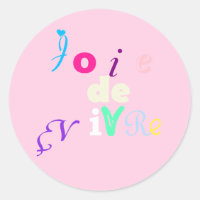Joie de vivre