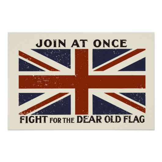 Join At Once - Fight For The Dear Old Flag Poster (Vorderseite)