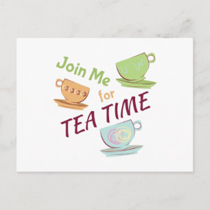 Join me for Tee Postkarte