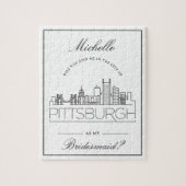 Join me in Pittsburgh! | Bridesmaid Request Jigsaw Puzzle (Vertikal)