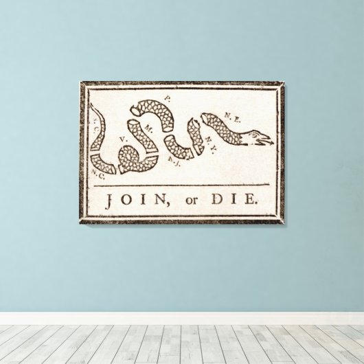 Join oder Die Benjamin Franklin Politischer Cartoo Leinwanddruck (Insitu (Holzboden))