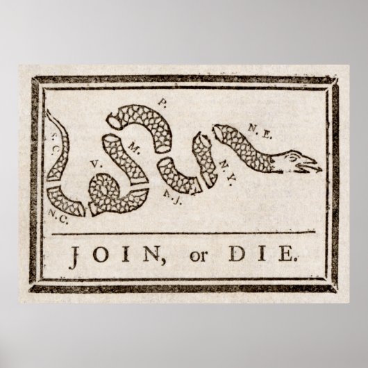 Join oder Die Franklin Rattlesnake Politischer Car Poster (Vorne)