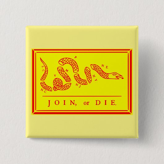 Join or Die #USAPatriotGraphics ©WhiteTigerLLC.C Button (Vorderseite)