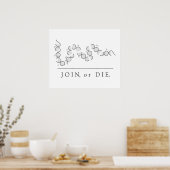 Join or Die - Wissenschaftsposter Poster (Küche)