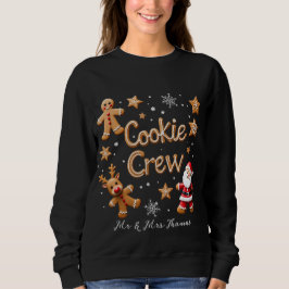 Join the Cookie Crew Ihr ultimatives Weihnachtsfes Sweatshirt