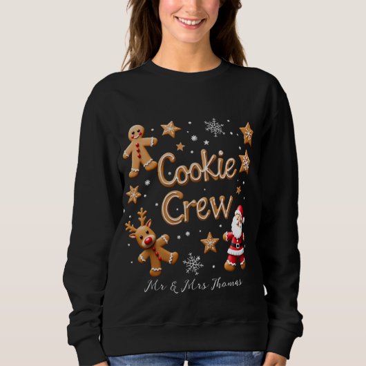 Join the Cookie Crew Ihr ultimatives Weihnachtsfes Sweatshirt (Vorderseite)