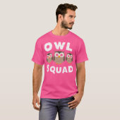 Join The Owl Squad Funny Owl Lover Present Design T-Shirt (Vorne ganz)