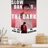 JOJI "slow dancing in the dark" Poster (Küche)