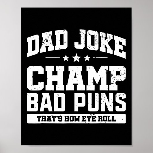 Joke Champ Bad Puns Wie Eye Roll Vathday Poster (Vorne)