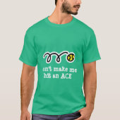 Joke Tennis to Shirt mit lustigem Textmotto (Vorderseite)