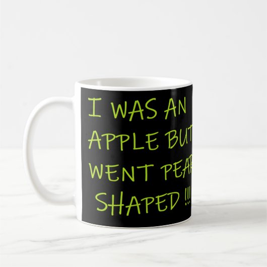 Joke thematische Frucht Design Text Wörter schwarz Kaffeetasse (Links)