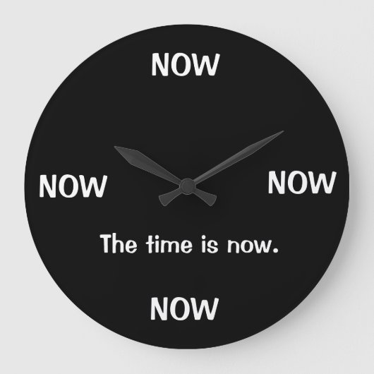 Joke Uhren die Zeit ist jetzt Joke Clock (Vorderseite)