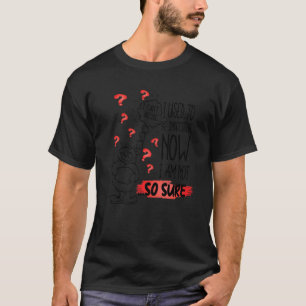 Joke zögerlich zweifelhaft Unsicher, ich verwende T-Shirt