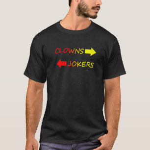 Joker zu den Verlassen Clowns rechts T-Shirt
