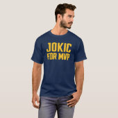 Jokic für MVP - Denver Basketball T-Shirt (Vorne ganz)