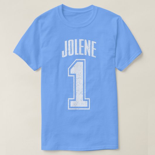 Jolene Supporter Number 1 Biggest Fan T-Shirt (Design vorne)