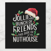 Jolest Bunch Freunde Weihnachten passt sarkastisch Weinetikett (Einzelnes Label)