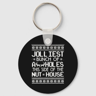 Jolest Bunch Holes diese Seite des Nut House Schlüsselanhänger
