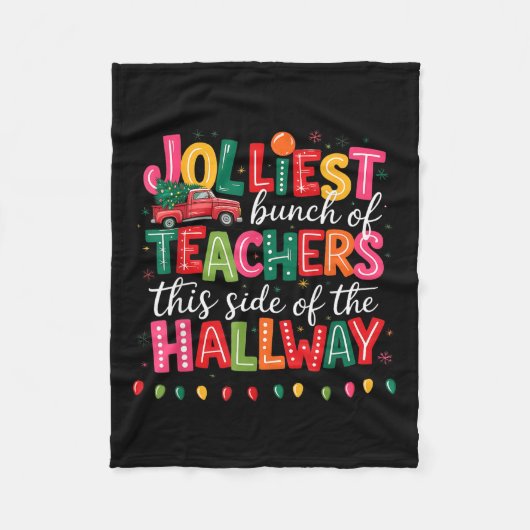 Jolliest Bunch Of Teachers This Side Of The Hallwa Fleecedecke (Vorderseite)