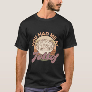 Jollof Nigeria Fried Food Nigerias Flags African R T-Shirt