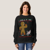 Jolly AF Gingerbread Man Body Builder Ugly Christm Sweatshirt (Vorne ganz)