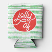 Jolly AF Holiday Dosenkühler (Vorderseite)