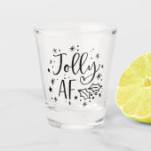 Jolly AF | Spaß Weihnachten trinken Spaß Schnapsglas (Vorderseite)