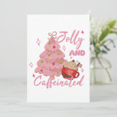 Jolly and Caffeinated Christmas Tree Coffee Design Einladung (Stehend Vorderseite)