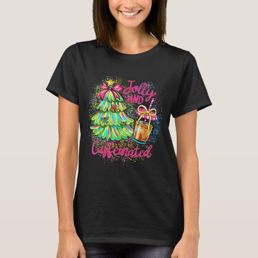 Jolly And Caffeinated Christmas Tree Coquette Bow T-Shirt (Vorderseite)