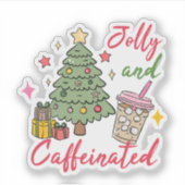 Jolly and Caffeinated Holiday Stickers Aufkleber (Vorderseite)