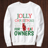 Jolly Christmas für Katzenbesitzer Personalisiert  Sweatshirt