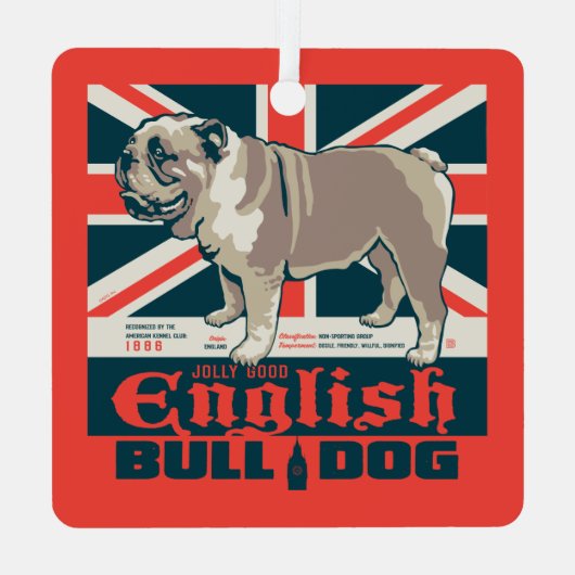 Jolly Good English Bulldog Ornament Aus Metall (Rückseite)