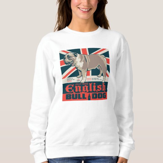 Jolly Good English Bulldog Sweatshirt (Vorderseite)