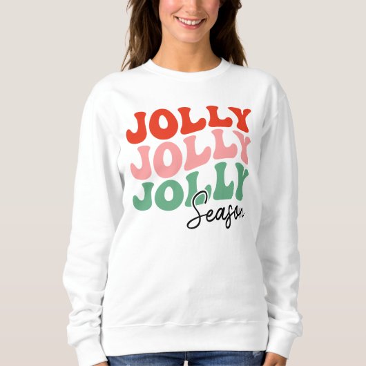 Jolly Jolly Jolly Season Retro Holiday Typografie Sweatshirt (Vorderseite)