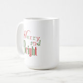 Jolly Merry and Bright Holiday Coffee Tasse (Vorderseite Links)