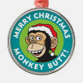 Jolly Monkey Hintern Ornament Aus Metall (Vorne)