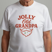 Jolly Old Grandpa | Funny Holiday Grandpa Tee