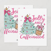 Jolly und Caffeinated Feiertagskarte (Vorne/Hinten)