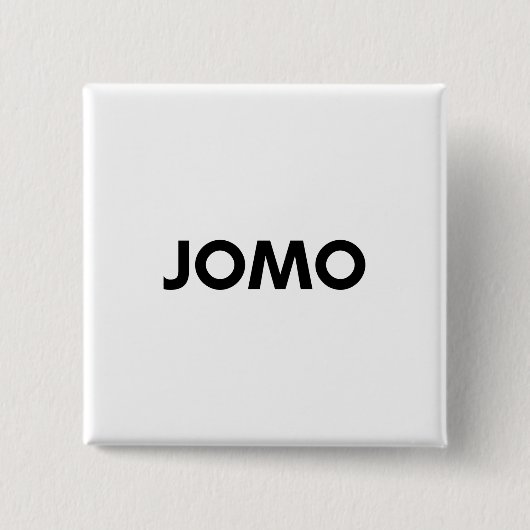 Jomo Button (Vorderseite)