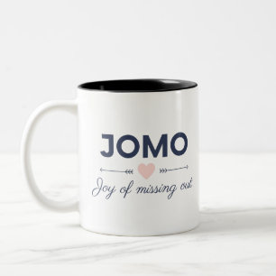 JOMO - Freude am vermissten out Zweifarbige Tasse