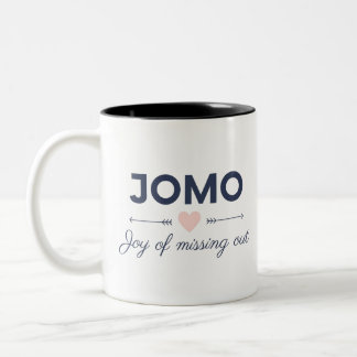 JOMO - Freude am vermissten out Zweifarbige Tasse