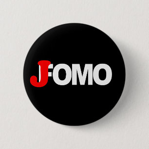 Jomo Freude am Verpassen LUSTIG Introvertiert Schü Button